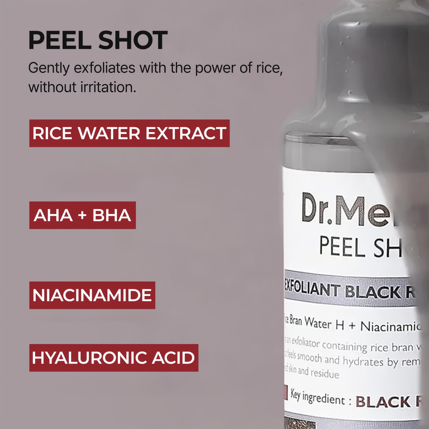 Dr. Melaxin Peel Shot Glow Rice Ampoule